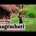 What to See? Where to Travel in Khagrachari | Bangladesh