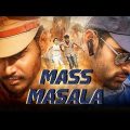 Mass Masala (Nakshatram) New Action Hindi Dubbed Full Movie 2019 | Sundeep Kishan, Pragya Jaiswal