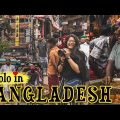 SOLO Indian Girl Travels to Bangladesh | Before Corona | Dhaka | Sylhet | Chittagong | Rangamati