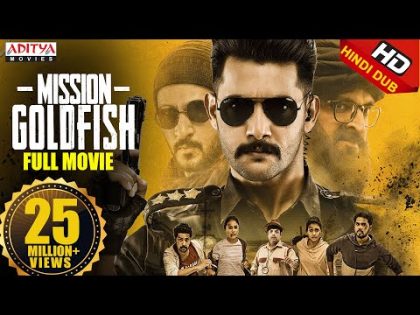 Mission GoldFish New Released Hindi Dubbed Movie 2020 | Aadi, Sasha Chettri, Nitya Na