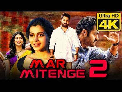 Mar Mitenge 2 (4K Ultra HD) Hindi Dubbed Movie | Jr NTR, Samantha, Shruti Haasan