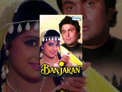 Banjaran Hindi Full Movie – Rishi Kapoor – Sridevi – Kulbhushan Kharbanda – 90's Hit Movie