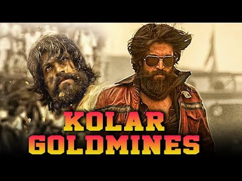 Kolar Goldmines 2018 South Indian Movies Dubbed In Hindi Full Movie | Yash, Radhika Pandit