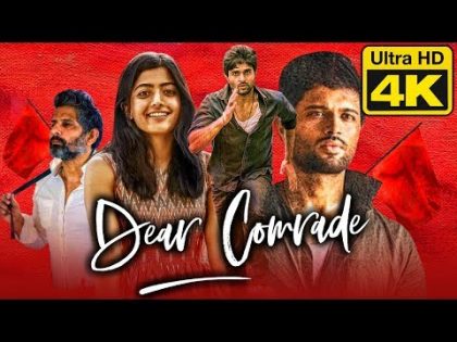 Dear Comrade (4K Ultra HD) – Vijay Devarakonda (2020) Hindi Dubbed Full Movie | Rashmika