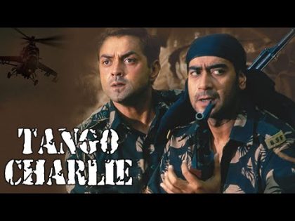 Tango Charlie (HD) Hindi Full Movie  – Ajay Devgn – Bobby Deol – Sanjay Dutt – (With Eng Subtitles)