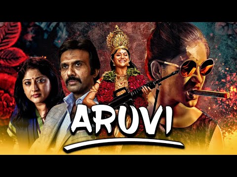 Aruvi (2020) New Released Hindi Dubbed Full Movie| Aditi Balan, Anjali Varadhan, Lakshmi Gopalaswamy