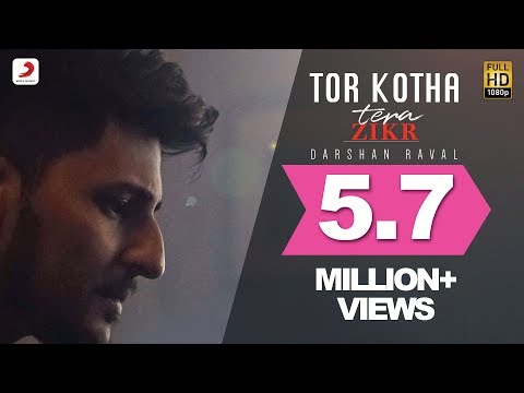 Tor Kotha – Darshan Raval | Tera Zikr | Bengali Version