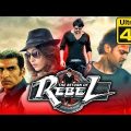 The Return Of Rebel Hindi Dubbed Movie In 4K Ultra HD Quality | Prabhas, Tamannaah Bhatia, Deeksha