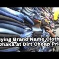 Buying Brand Name Clothes in Dhaka at dirt cheap Prices | Bangladesh | 29N17 Day 4B