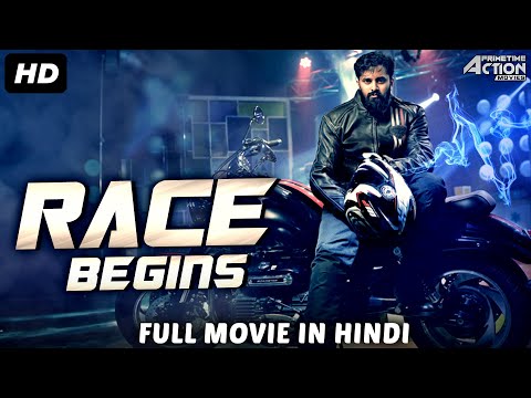 RACE BEGINS – Hindi Dubbed Full Action Movie | South Indian Movies Dubbed In Hindi Full Movie