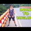 | Journey INDIA to BANGLADESH | Canbee Lifestyle in BANGLADESH For First Time |