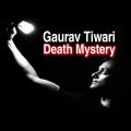 Gaurav Tiwari Mysterious Death Explained in Bangla, গৌরভ এর মৃত্যুর জন্যে অশুভ শক্তি দায়ী? Otherside