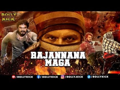 Rajannana Maga Full Movie | Hindi Dubbed Movies 2020 Full Movie | Action Movies