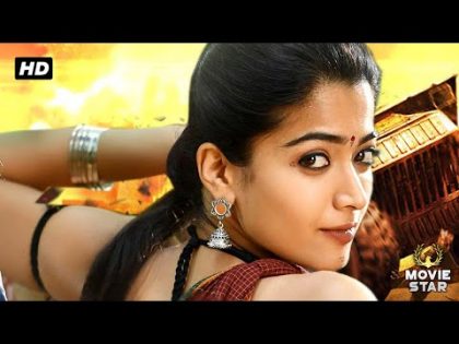 Rashmika Mandanna South Indian Hindi Dubbed Full Movie 2020 | Rashmika New Hindi Dubbed Full Movie