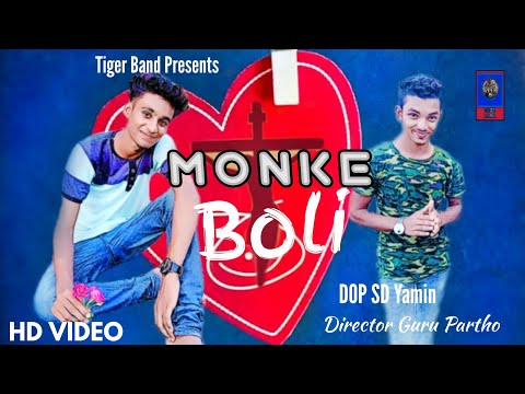 Monke Boli_-_ Guru Partho | Tiger Band | (Official Music Video) | Bangla Love Song | 2020