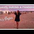 Travel to Cox's Bazar in Bangladesh during a pandemic | Travel Vlog 2020 | Foreigners in Bangladesh