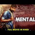 MENTAL 2 – Action Blockbuster Hindi Dubbed Movie | South Indian Movies Dubbed In Hindi Full Movie