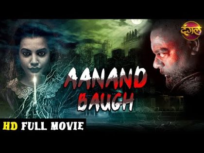 AANAND BAUGH (2020) New Released Horror Thriller Hindi Dubbed Full Movie | South Hindi Dubbed Movie