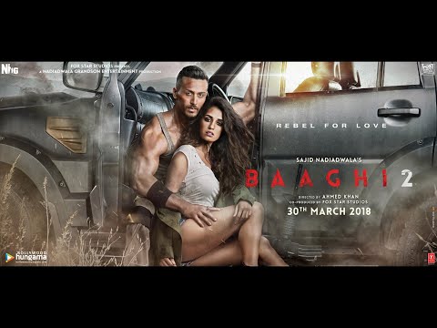 Baaghi 2 full movie Tiger shroff, Disha Patni | Baaghi 2 full movie | Tiger shroff new movie 2020