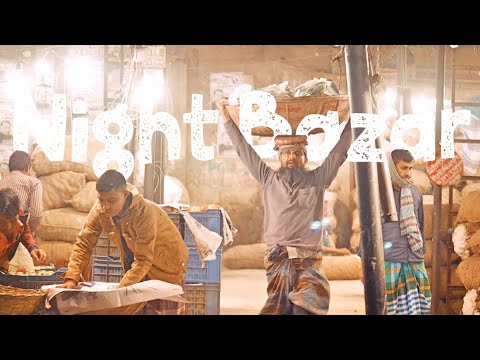 Dhaka Night Market | Kawran Bazar | Bangladesh Solo Travel