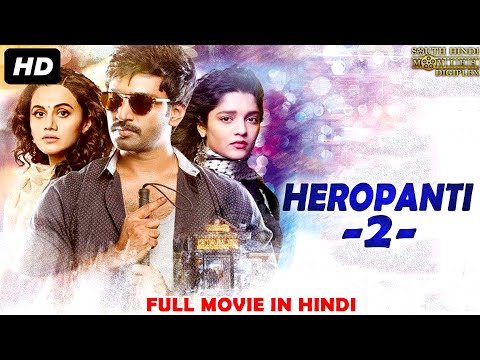 HEROPANTI 2 – Hindi Dubbed Action Romantic Full Movie HD | South Indian Movies Dubbed In Hindi