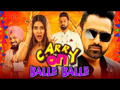 Carry On Balle Balle (Carry On Jatta 2) 2020 New Released Hindi Dubbed Movie | Gippy Grewal, Sonam