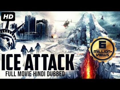 ICE ATTACK | New Released Full Hindi Dubbed Movie | Hollywood Movie Hindi Dubbed | Hollywood Movies