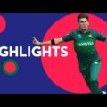 Shaheen Gets CWC Record Figures! | Pakistan vs Bangladesh – Highlights | ICC Cricket World Cup 2019