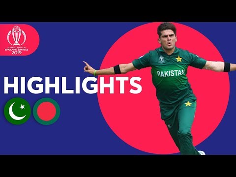 Shaheen Gets CWC Record Figures! | Pakistan vs Bangladesh – Highlights | ICC Cricket World Cup 2019