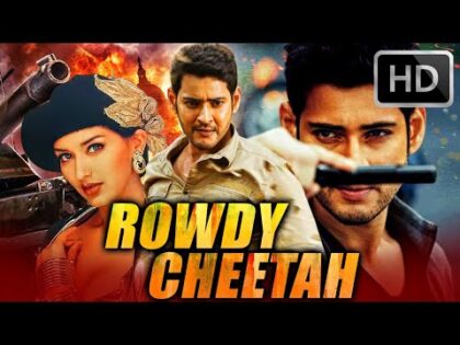 ROWDY CHEETAH (HD) Full Hindi Dubbed Movie | Mahesh Babu Action Movie | Sonali Bendre