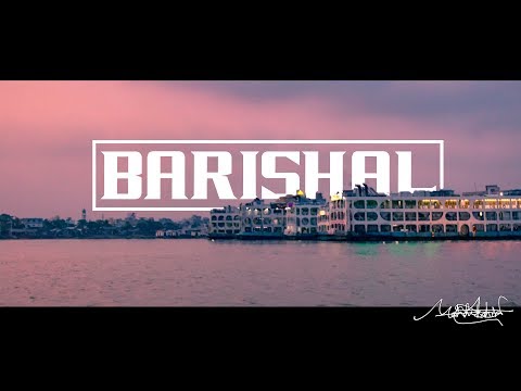 Barishal: The Land Of Colors || Travel Bangladesh ||