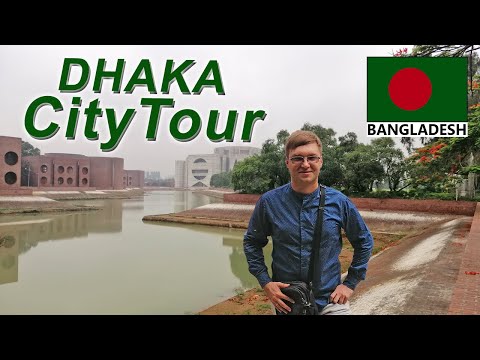 Dhaka City Tour Itinerary | What to See in Dhaka, Bangladesh | One Day in Dhaka