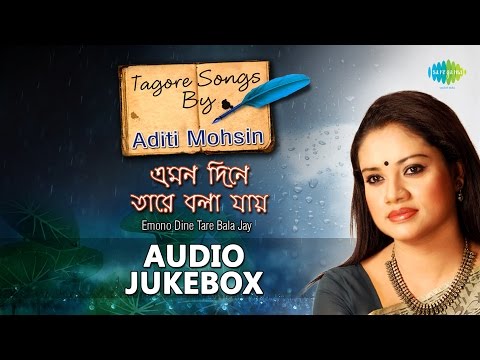 Bengali Tagore Songs by Aditi Mohsin | Popular Rabindra Sangeet | Jukebox