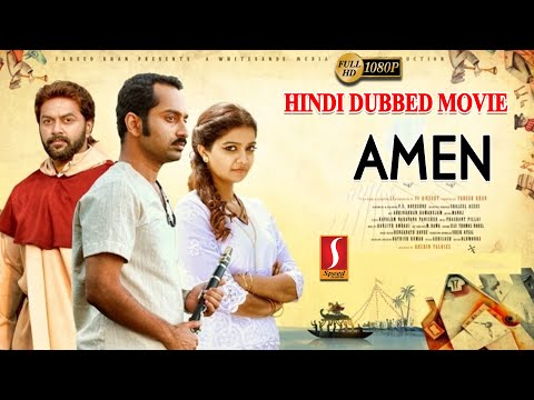 Amen (2021) New Released Hindi Dubbed Full Movie | Fahadh Faasil | Indrajith | Swathi Reddy |Full HD