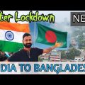 INDIA TO BANGLADESH BY ROAD AFTER LOCKDOWN | Bidhan Bar Vlogs feat Ghumakkad Dost