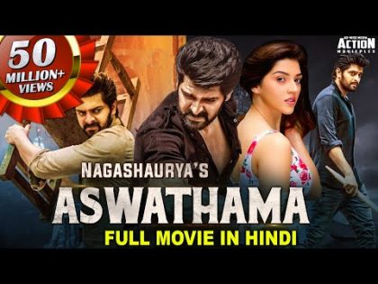 ASWATHAMA Movie Hindi Dubbed (2021) New Released Hindi Dubbed Movie | Naga Shourya, Mehreen Pirzada