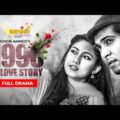 1990 | A Love Story | Full Drama | Tawsif Mahbub | Safa Kabir | Mohon Ahmed | Bangla New Natok 2021