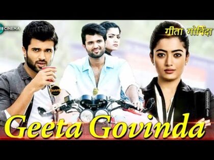 Geetha Govindam | Full Movie In Hindi Dubbed  | Vijay Devarakonda Rashmika Mandanna | Full Hd Movie