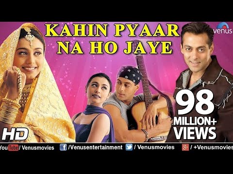 Kahin Pyaar Na Ho Jaye (HD) Full Movie | Salman Khan | Rani Mukerji | Latest Bollywood Hindi Movies