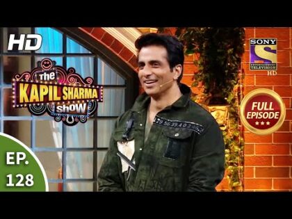 The Kapil Sharma Show Season 2 – Welcome Nation’s Hero, Sonu Sood – Ep 128- Full Episode- 1 Aug 2020