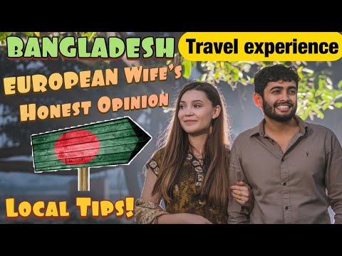 Foreigner’s BANGLADESH Travel Experience: A European Perspective | Tips | Dhaka Travel Guide | 2021