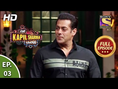 The Kapil Sharma Show Season 2-दी कपिल शर्मा शो सीज़न 2-Ep 3-The Khan Brothers Are Here-5th Jan, 2019