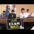 দেশী  Exam Hall || School Life || Bangla Funny Video 2021 || Zan Zamin