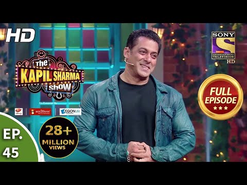 2019 | The Kapil Sharma Show Season 2-Ep 45 -Fun With Salman & Katrina-1st Jun’19