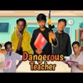Dangerous Desi Teacher | Bangla funny video | BAD BROTHERS | It's Omor