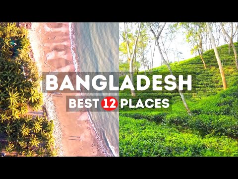 Amazing Places to Visit in Bangladesh – Travel Video