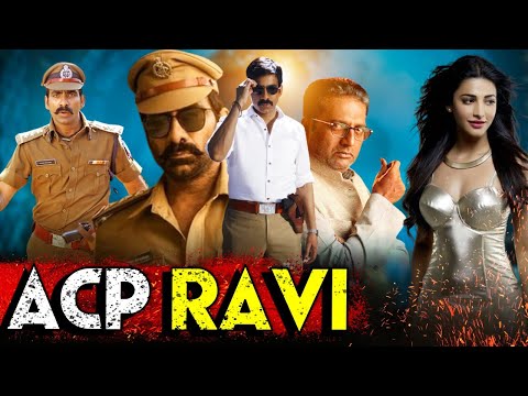 Ravi Teja ACP Ravi New Blockbuster Action Movie 2021 Full Hindi Dubbed Movie 2021