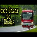 Ena Transport Hyundai Bus | Cox's Bazar to Dhaka | Travel Vlog- 22