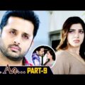 A AA Hindi Dubbed Movie Part 9 | Nithiin, Samantha, Anupama Parameshwaran | Trivikram