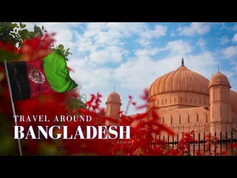 Travel Around Bangladesh